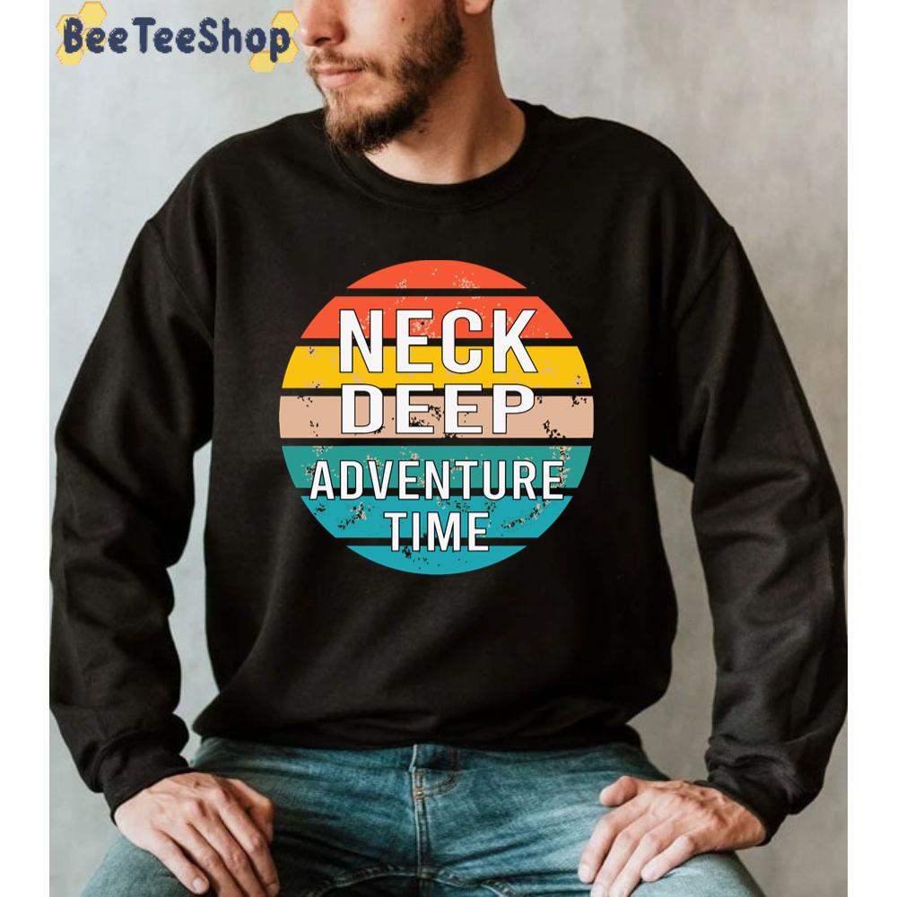 Vintage Neck Deep Adventure Time Unisex Sweatshirt