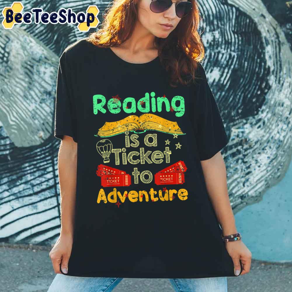 Vintage Reading Is A Ticket To Adventure Unisex T-Shirt