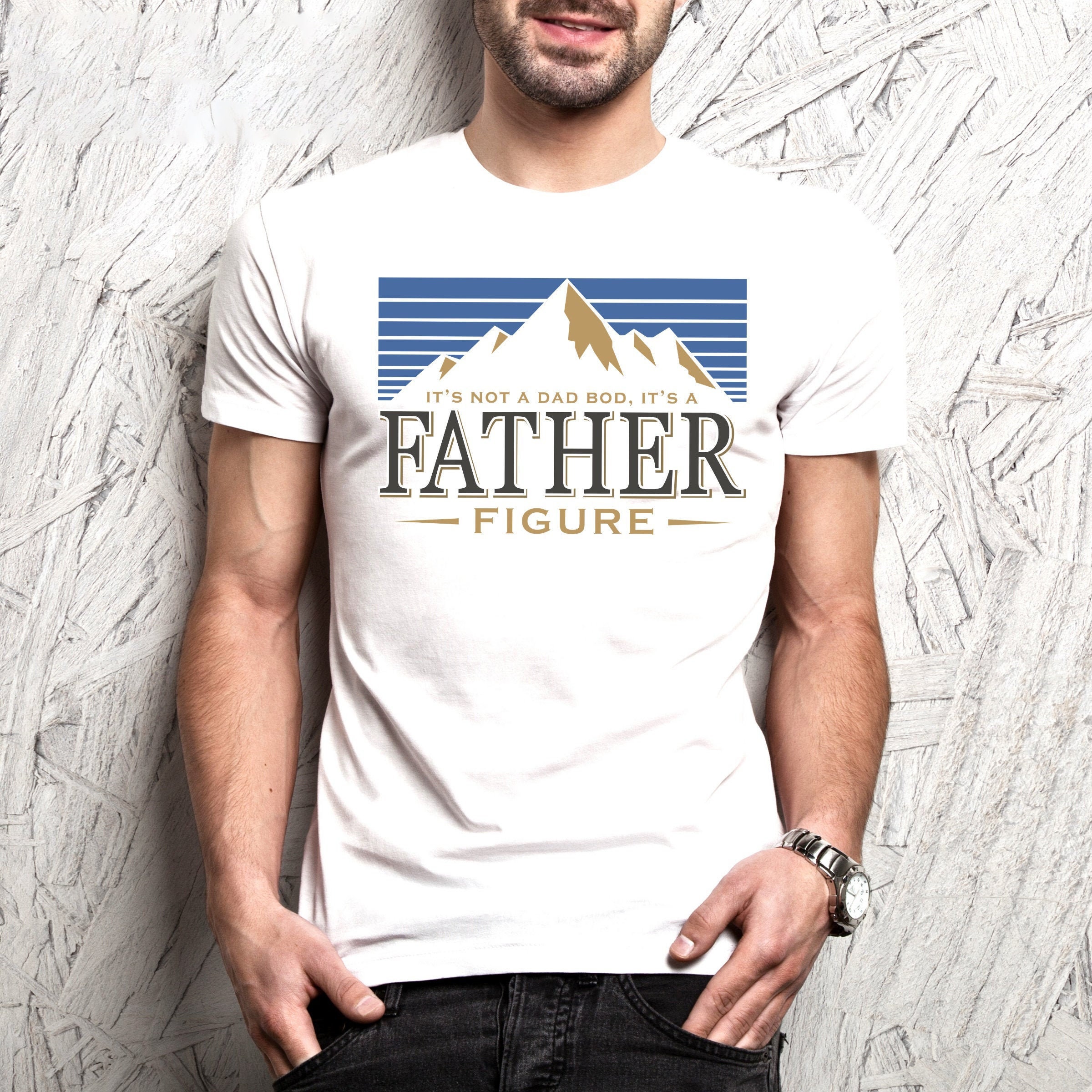 Vintage Retro It’s Not A Dad Bod It’s A Father Figure Happy Father’s Day Unisex T-Shirt