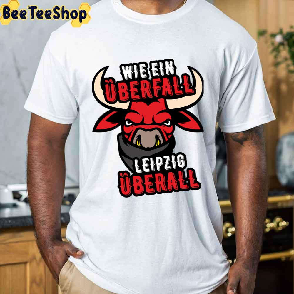 Wie Ein Uberfall Leipzig Uberall Racing Unisex T-Shirt