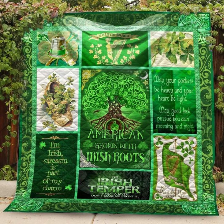 With Irish Roots American Grown Quilt Blanket
