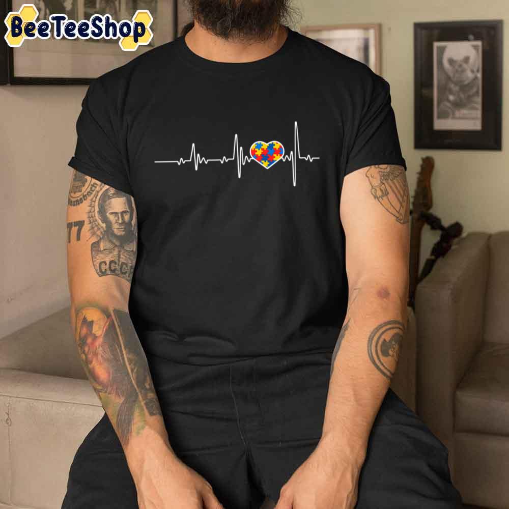 You Are In My Heartbeat Autism Awareness Unisex T-Shirt