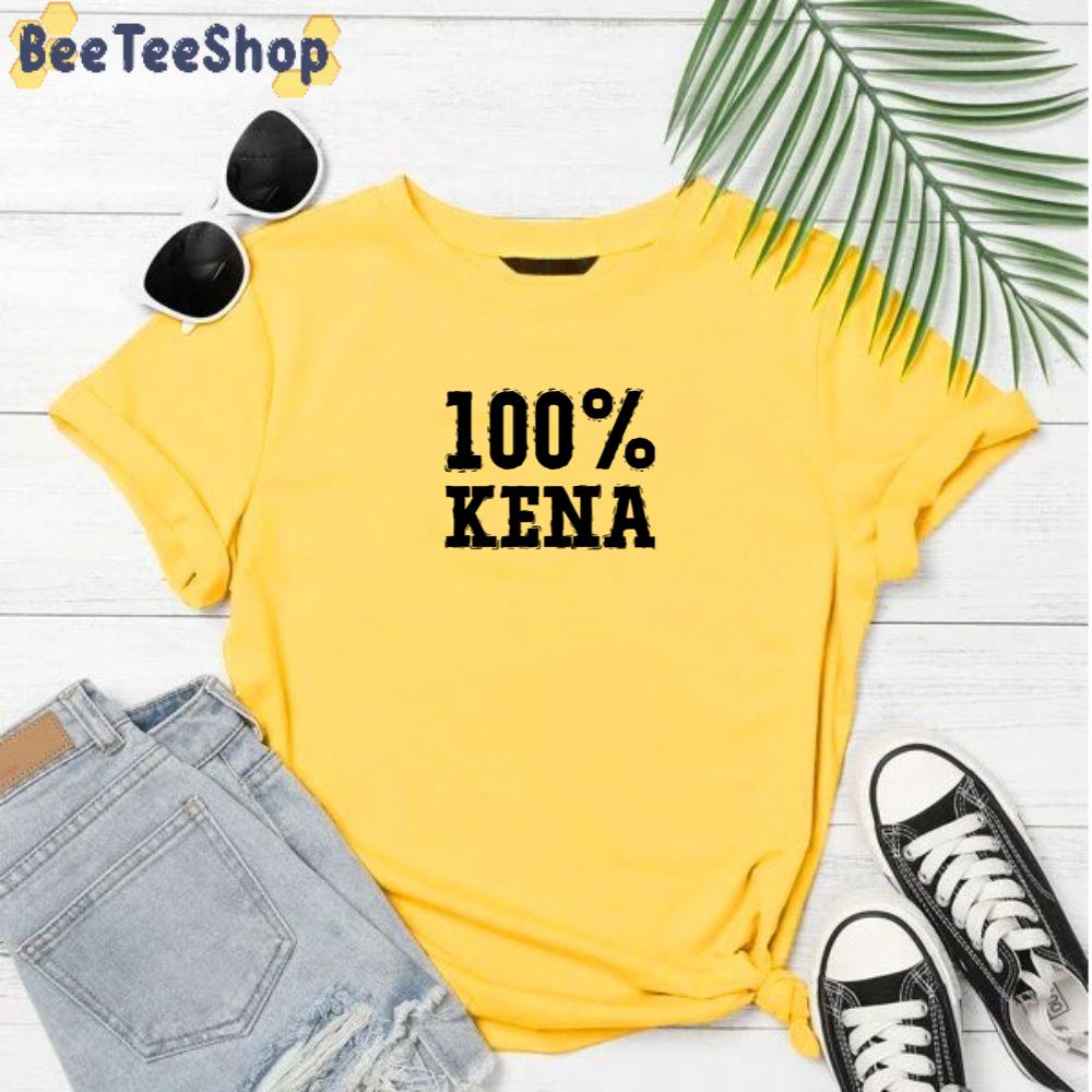 100% Kena Unisex T-Shirt