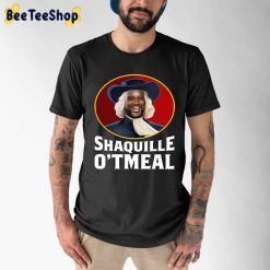 Funny Shaquille O’tmeal Unisex T-Shirt