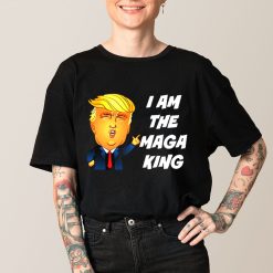 Funny Trump I Am The Maga King Unisex T-Shirt