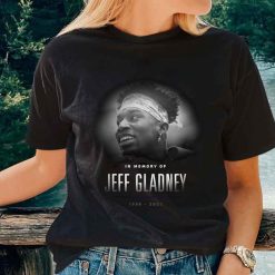 In Memory Of Jeff Gladney 1996 2022 Football Unisex T-Shirt