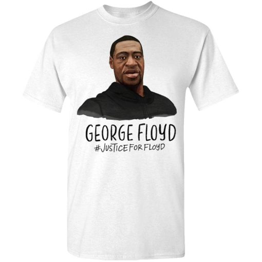 George Floyd Justice For Floyd Police Brutality Unisex T-Shirt