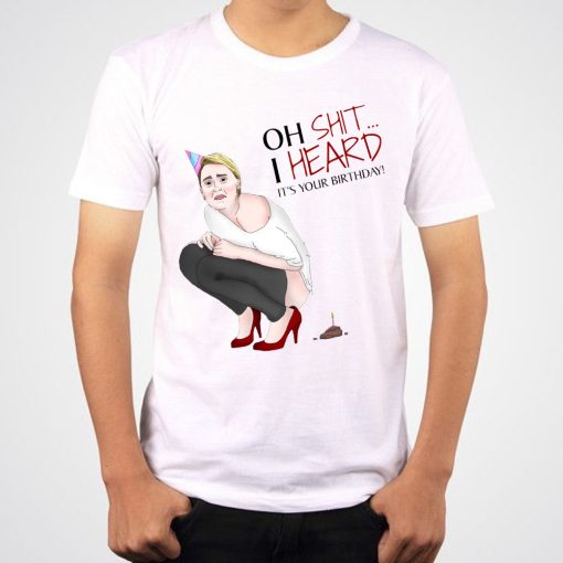 Oh Shit I Heard It’s Your Birthday Fuck Amber Heard Justice For Johnny Depp Unisex T-Shirt