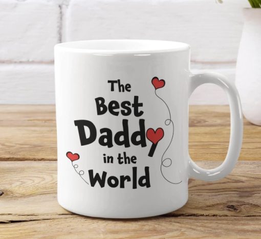 The Best Daddy In The World Mug