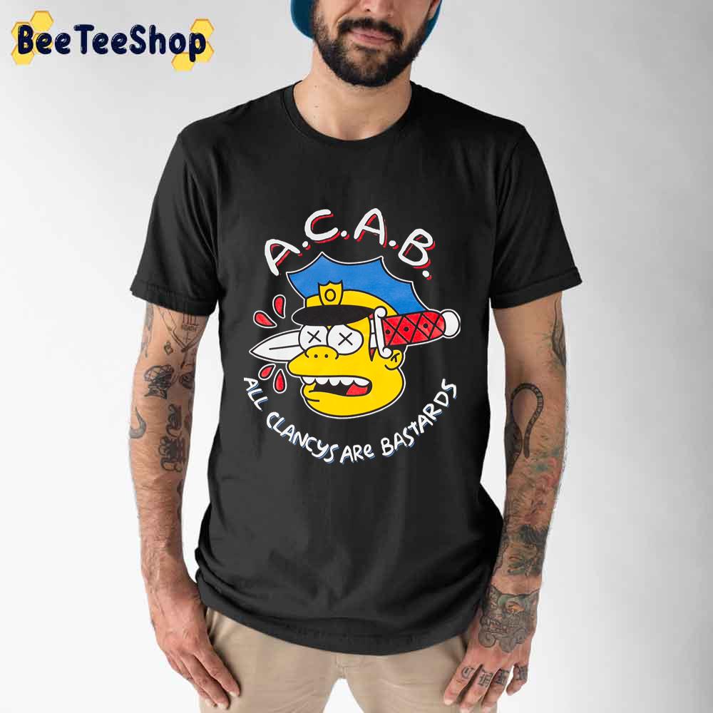 All Clancys Are Bastards Acab Unisex T-Shirt