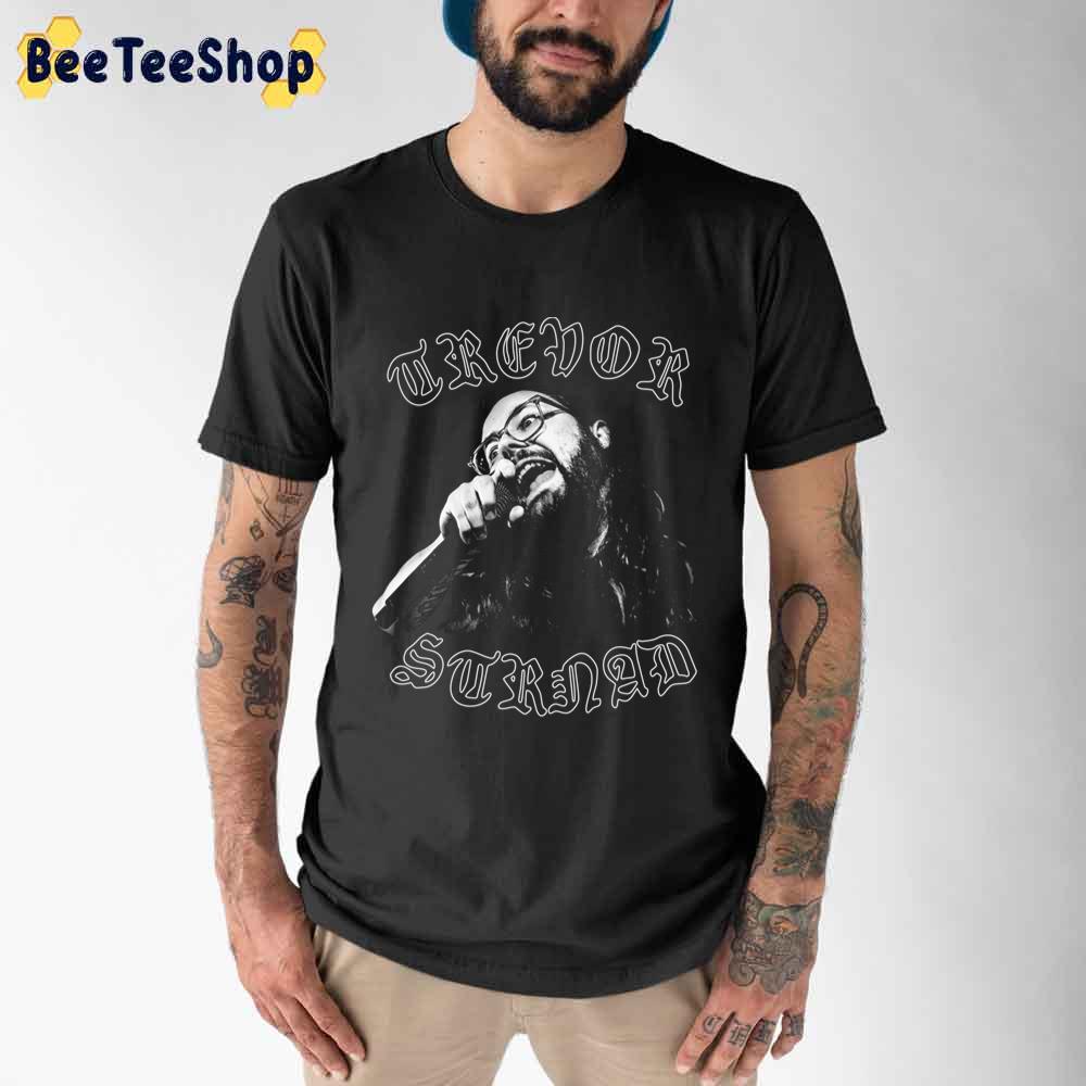 Balck And White Style Trevor Strnad Unisex T-Shirt