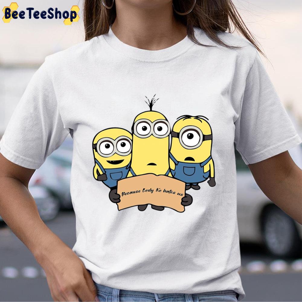 Because Minions Hates Us Active Unisex T-Shirt