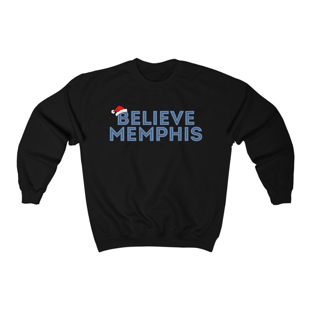 Believe Memphis Grizzlies Basketball Unisex Sweatshirt