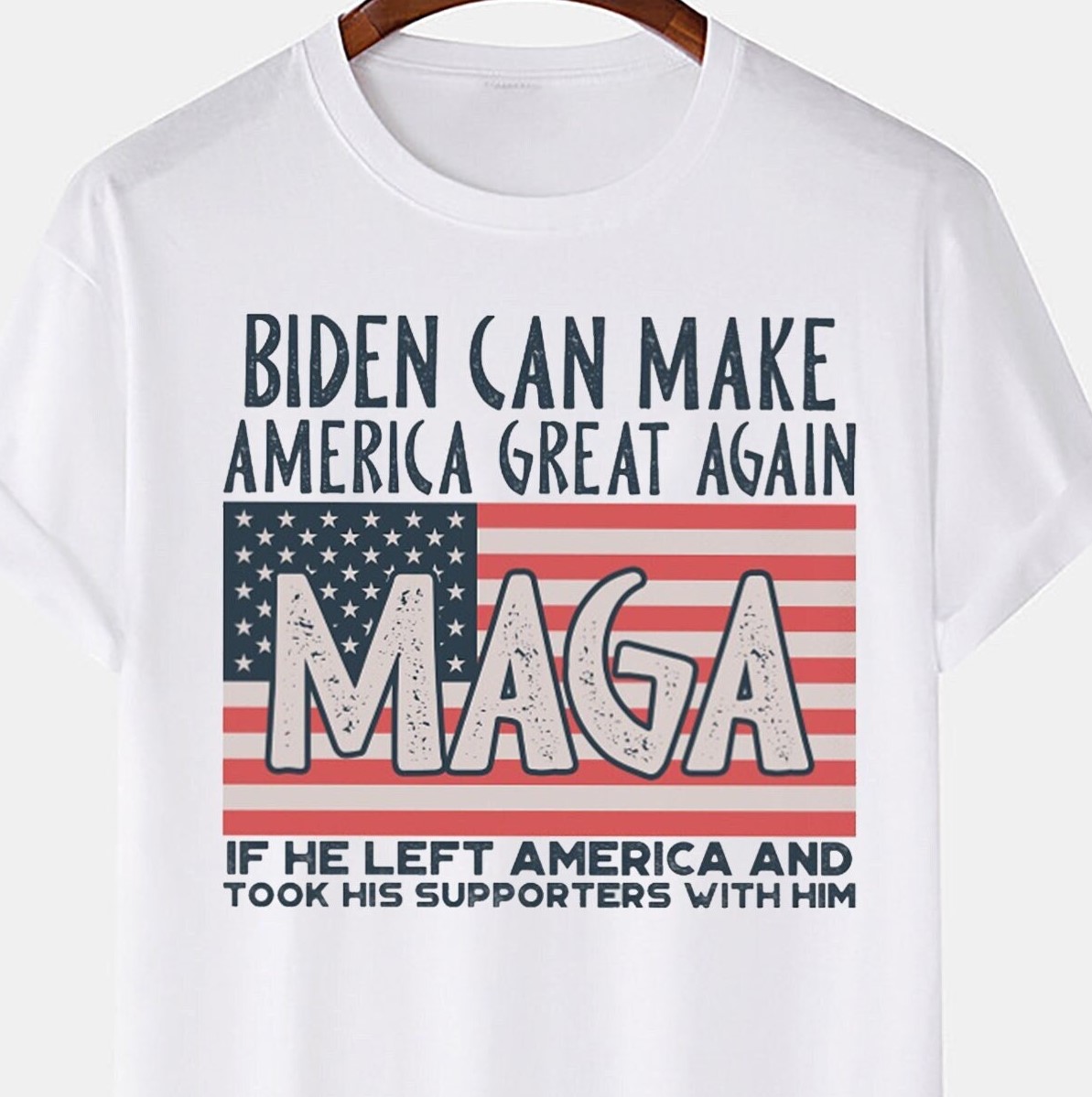 Biden Can Make America Great Again If He Left America And Tool His Supporters With Him Unisex T-Shirt