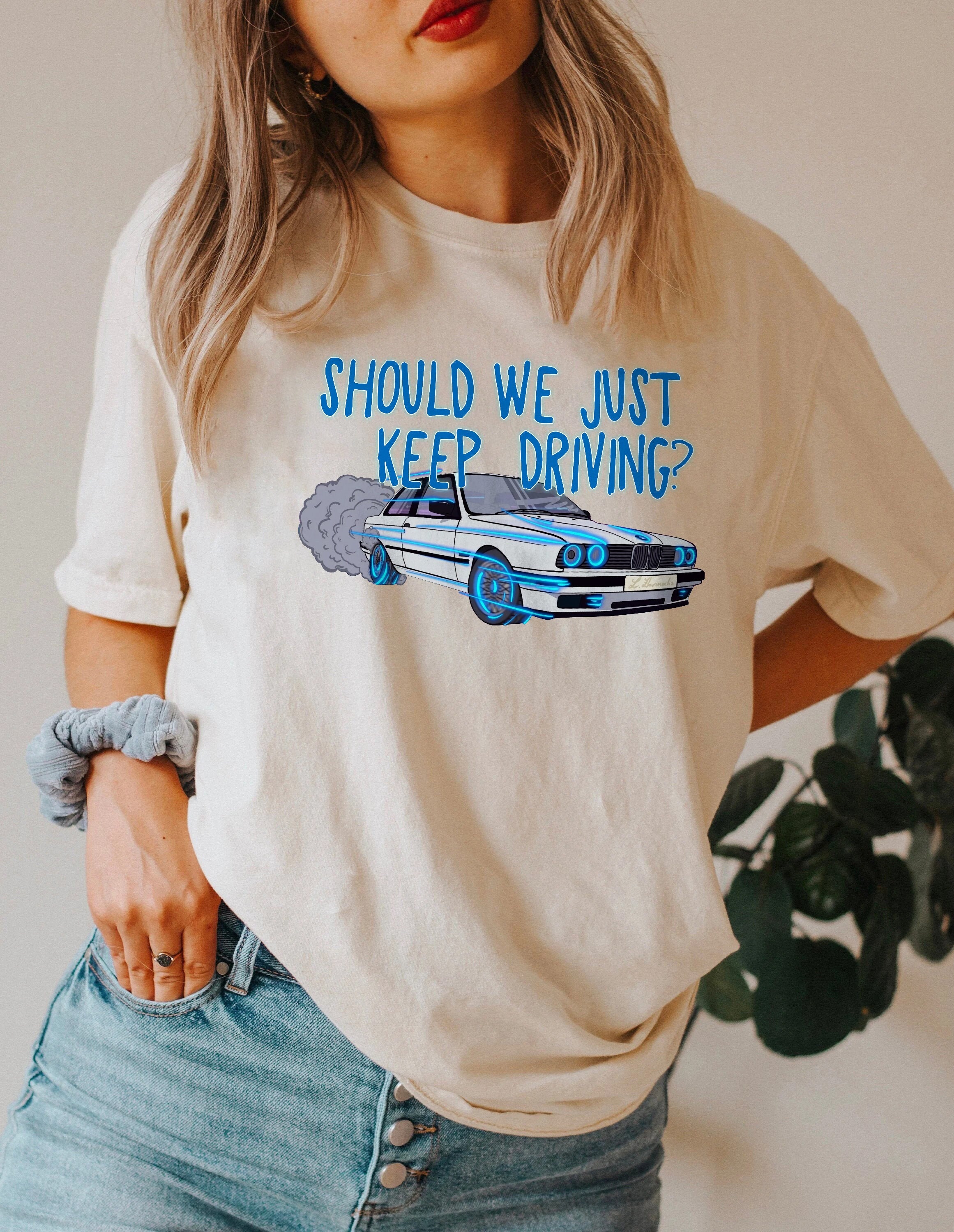 Blue Style Should We Just Keep Driving Harry’s House New Album As It Was Unisex T-Shirt