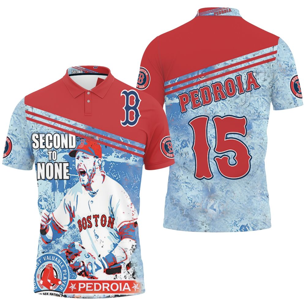 Boston Red Sox Second To None Pedroia Polo Shirt All Over Print Shirt 3d T-shirt