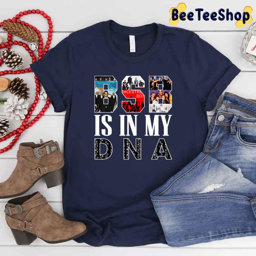 Bsb Is In My Dna World Tour Music Backstreet Boys Band Unisex T-Shirt