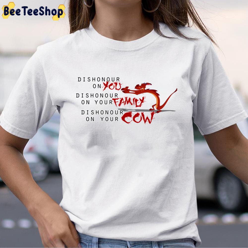 Dishonour On You Mulan Movie Unisex T-Shirt