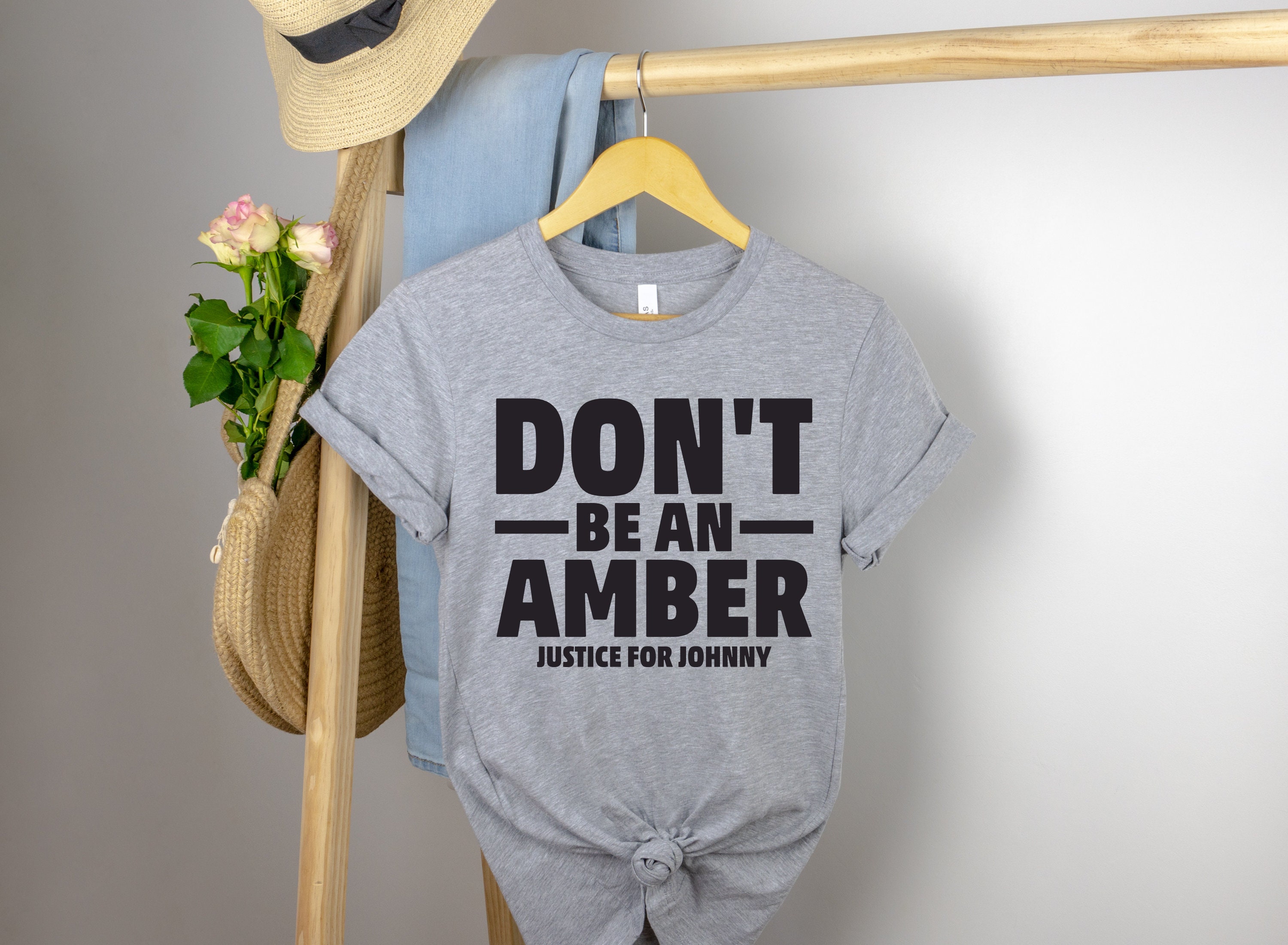 Don’t Be An Amber Justice For Johnny Depp Unisex T-Shirt