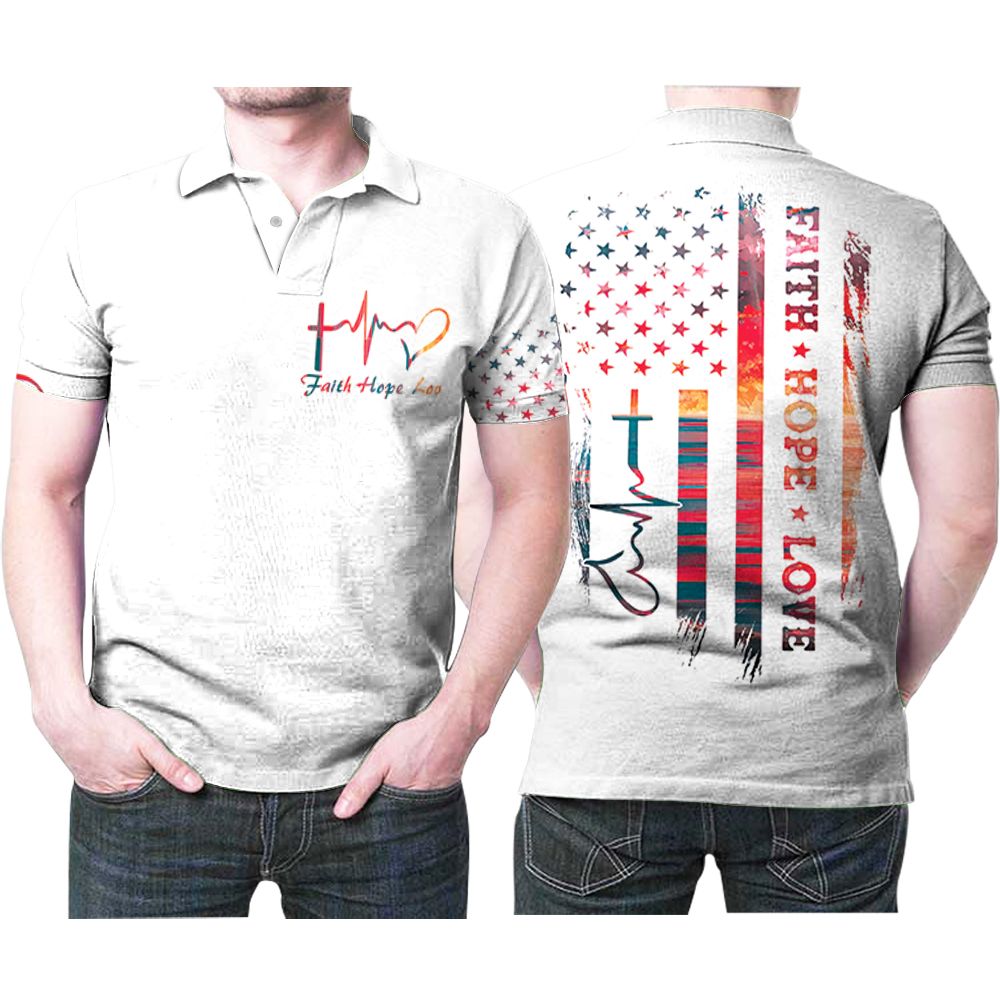 Faith Hope Love Us Flag God Gift For Jesus Lovers Religious Culture Enthusiasts Polo Shirt All Over Print Shirt 3d T-shirt