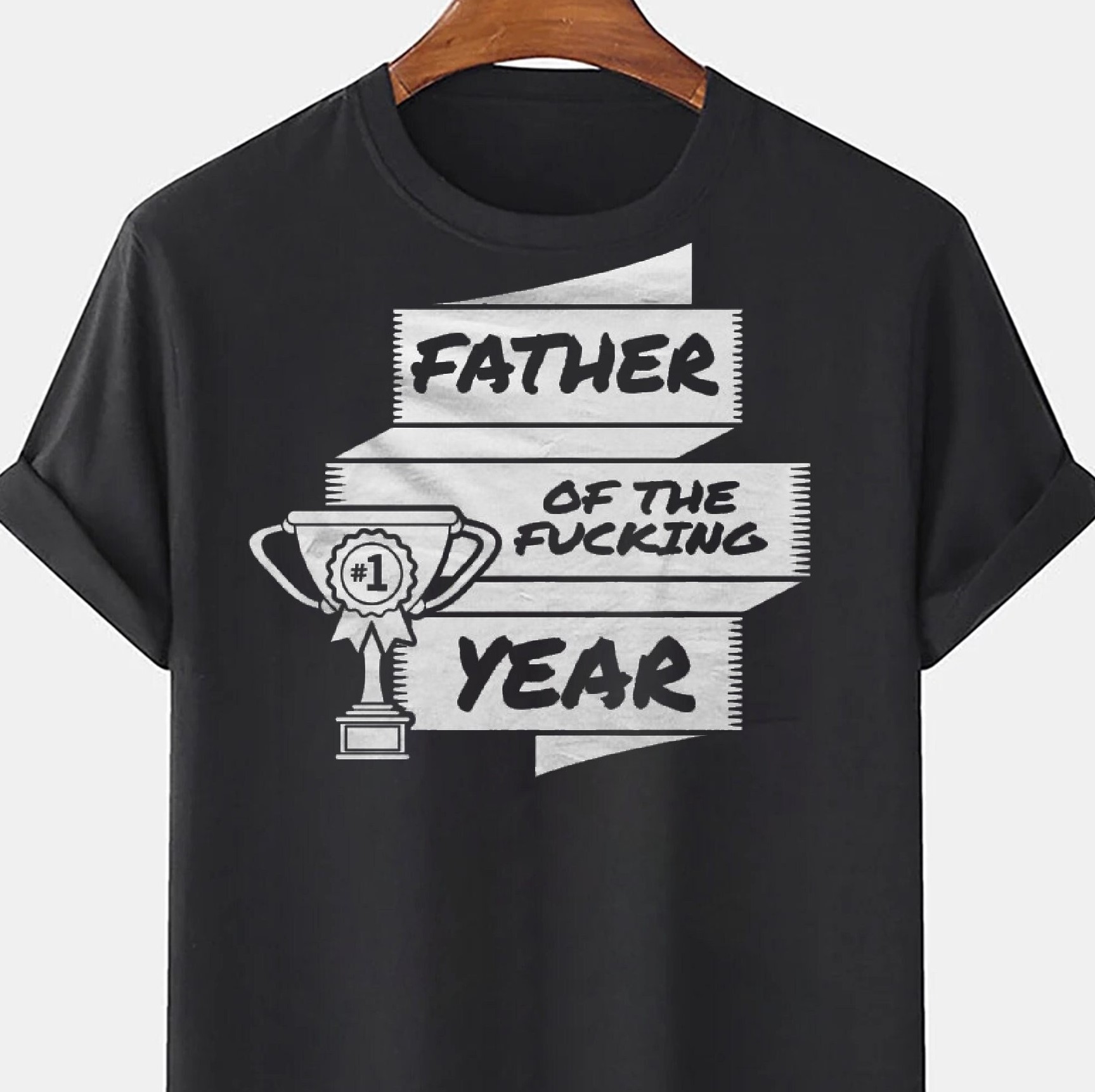 Father Of The Fking Year Happy Fathers Day Unisex T-Shirt