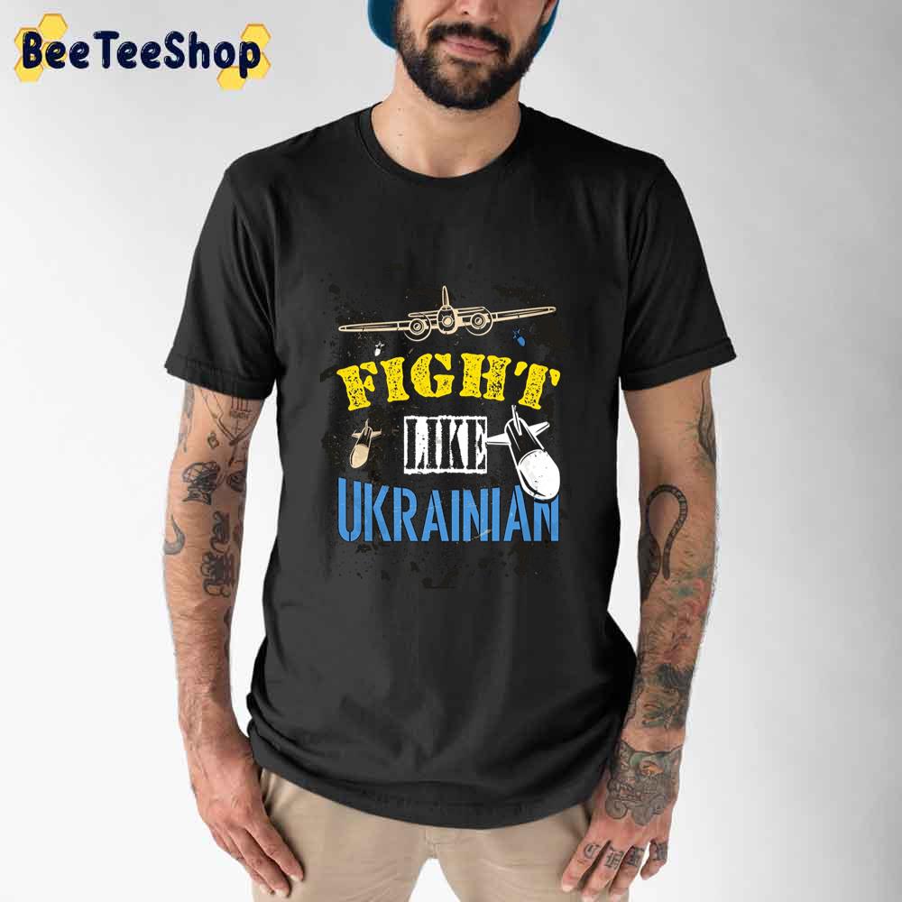 Fight Like Ukrainian Graphic Unisex T-Shirt