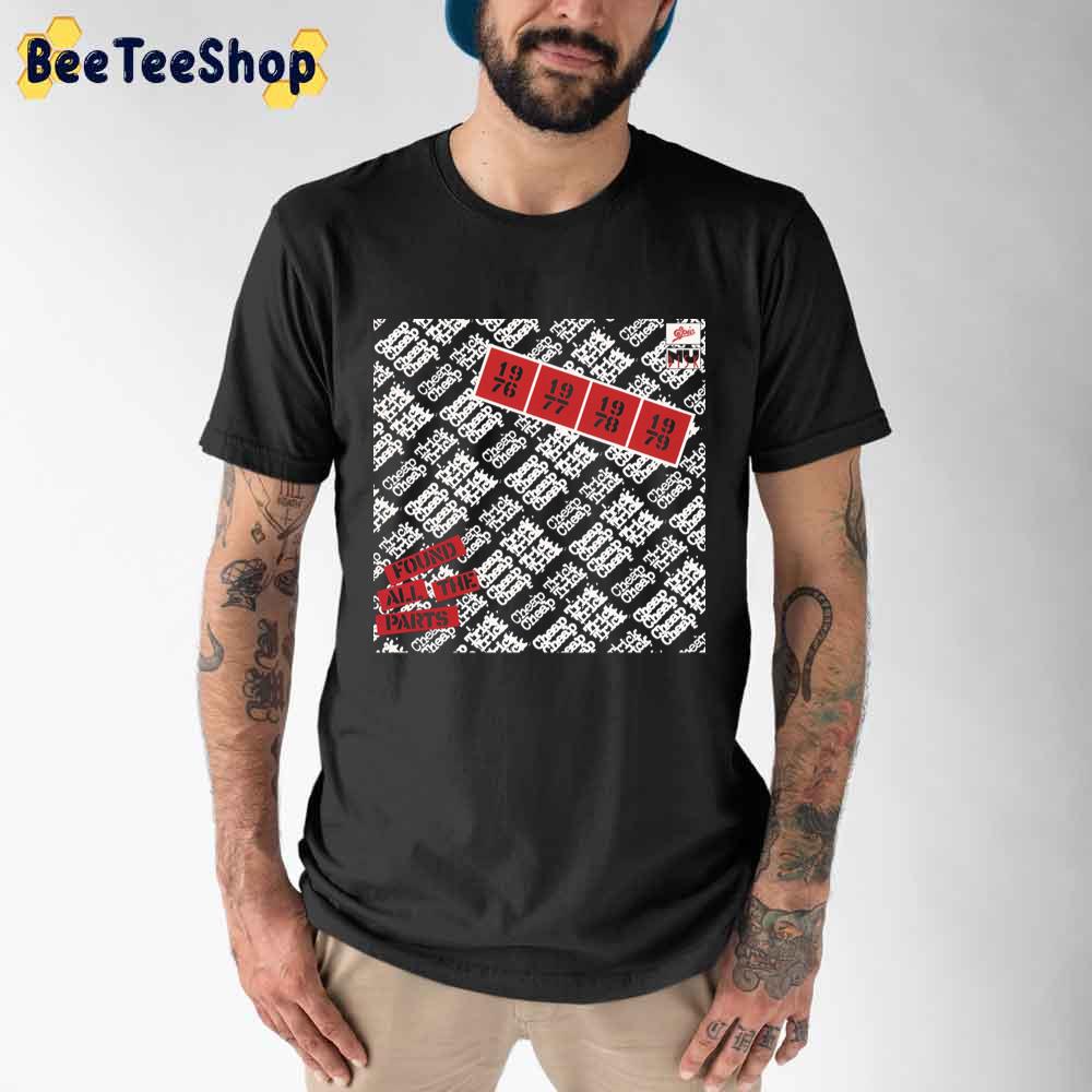 Found All The Parts Cheap Trick Unisex T-Shirt