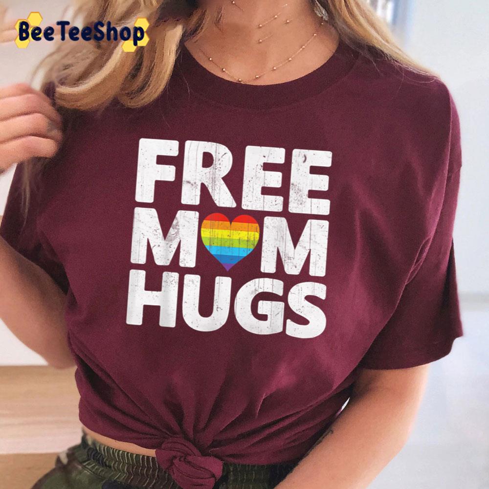 Free Mom Hugs Pride Allyship Happy Pried Month Unisex T-Shirt