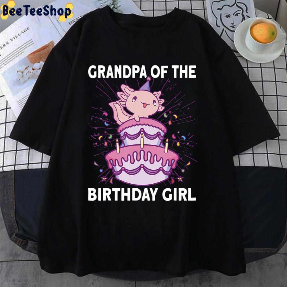 Grandpa Of The Birthday Girl Axolotl Unisex T-Shirt