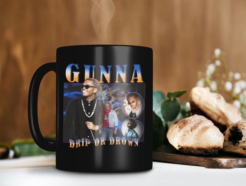 Gunna Drip Or Drown Mug Gunna Rapper Mug Hip Hop News Schools Mug 1990s Hip Hop Mug Retro Vintage Premium Sublime Ceramic Coffee Mug Black