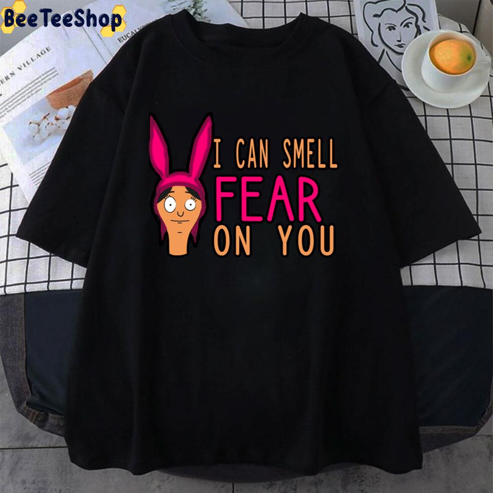 I Can Smell Fear On You Unisex T-Shirt