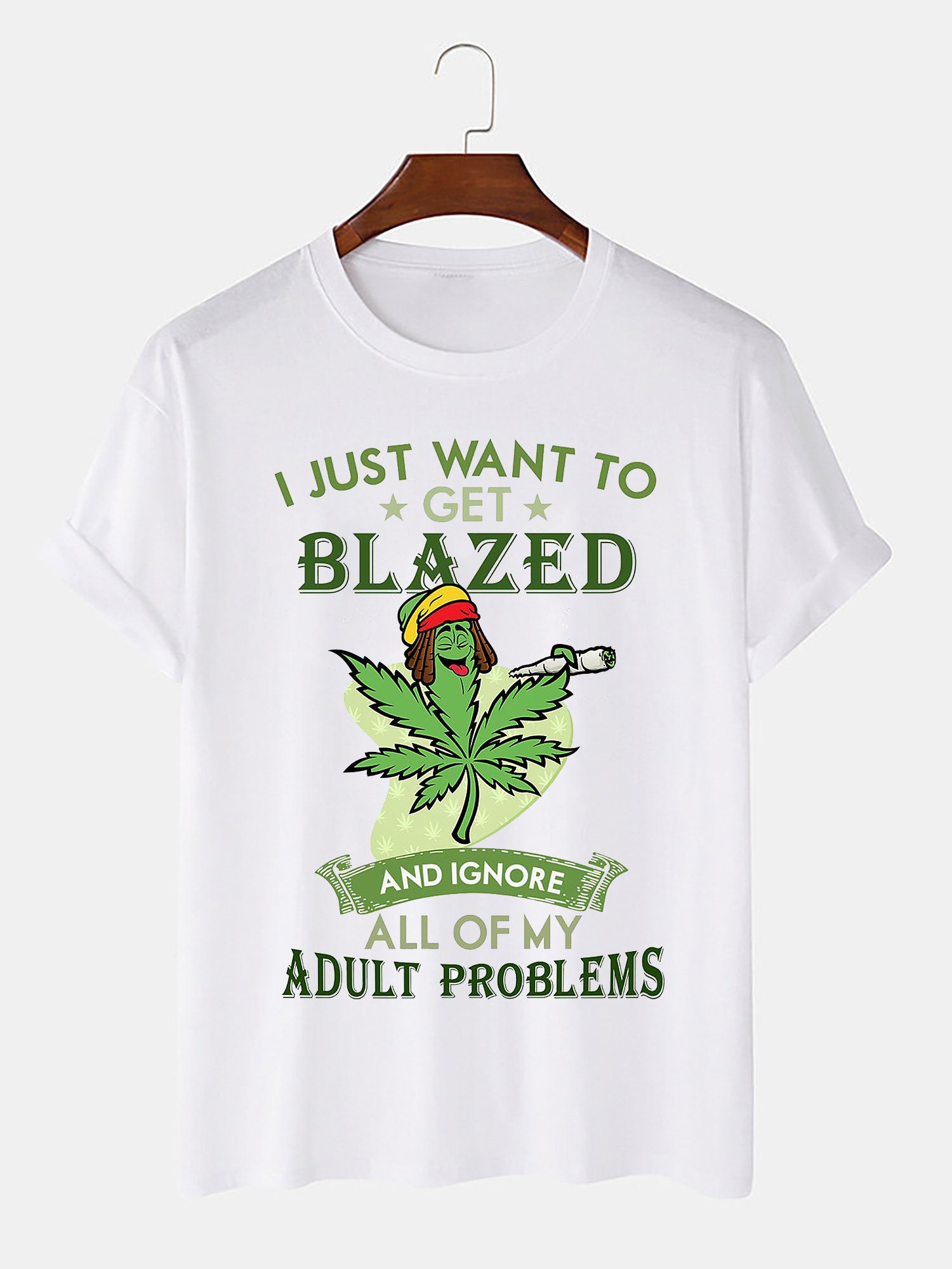 I Just Want To Get Blazed Smoke Weed Unisex T-Shirt