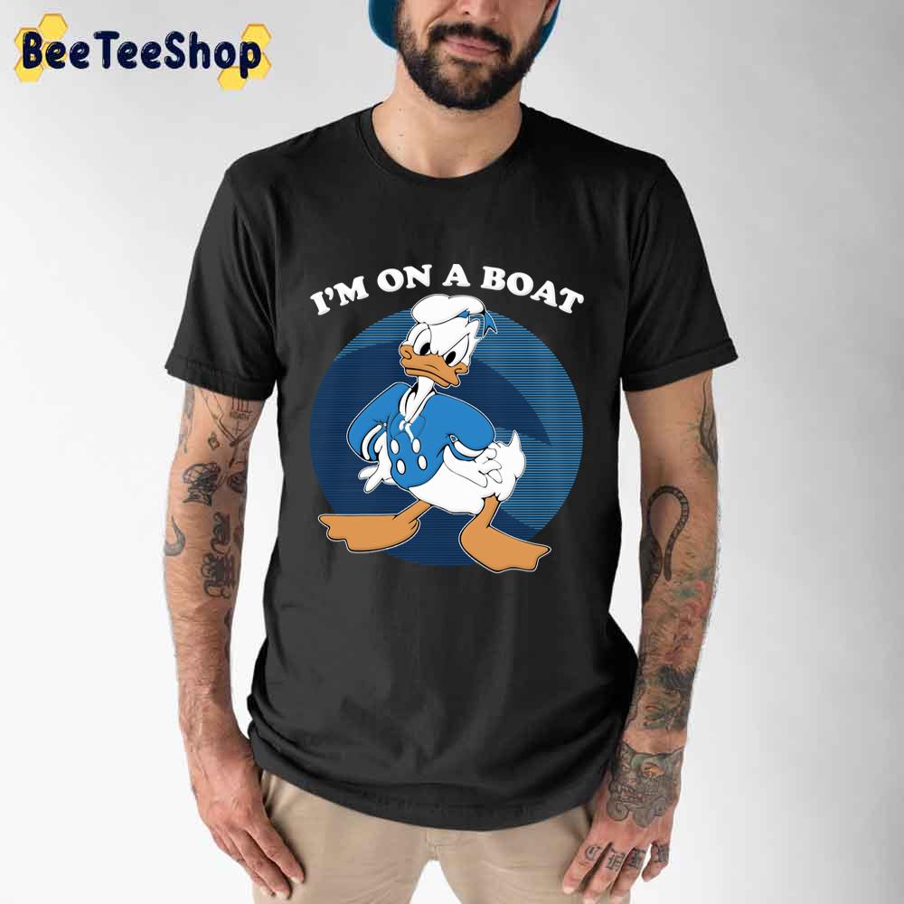 I’m On A Boat Donald Unisex T-Shirt