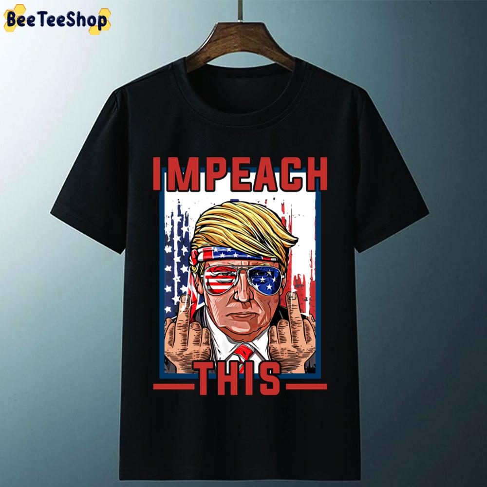 Impeach This Trump American Flag Unisex T-Shirt