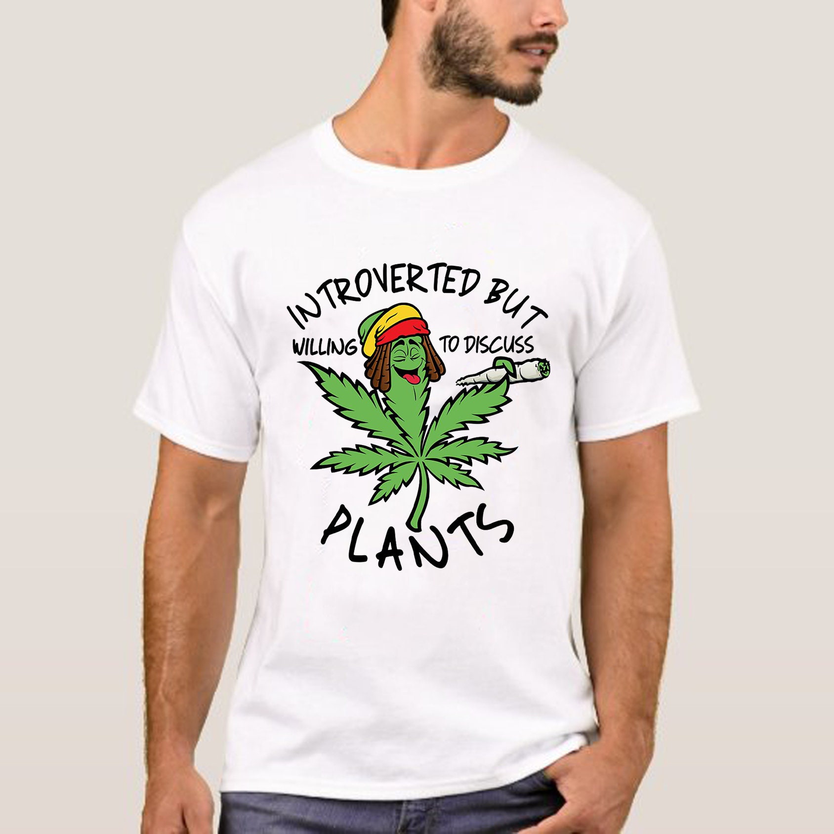 Introverted But Willing To Discuss Plants Cannabis 420 Smoke Weed Unisex T-Shirt