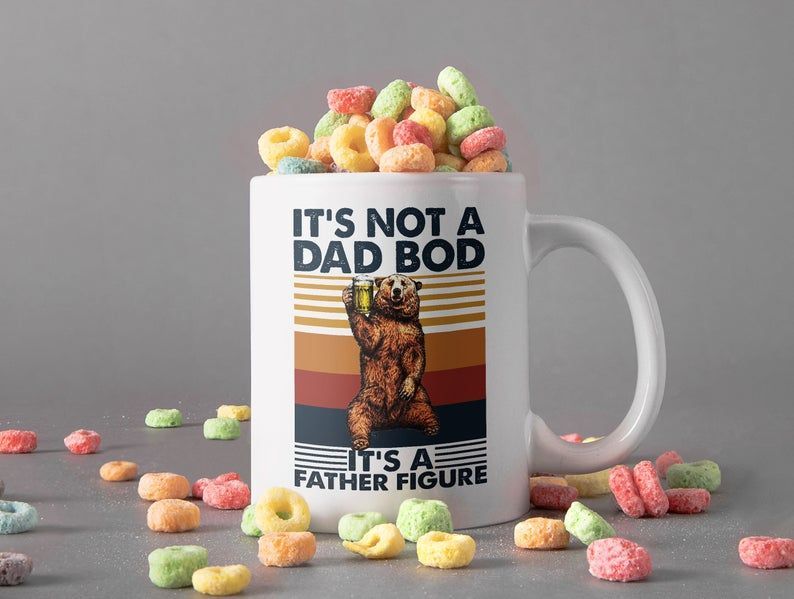 It’s Not A Dad Bod It’s A Father Figure Mug Gift For Dad Retro Vintage Mug Father Day Gift Bear Premium Sublime Ceramic Coffee Mug White