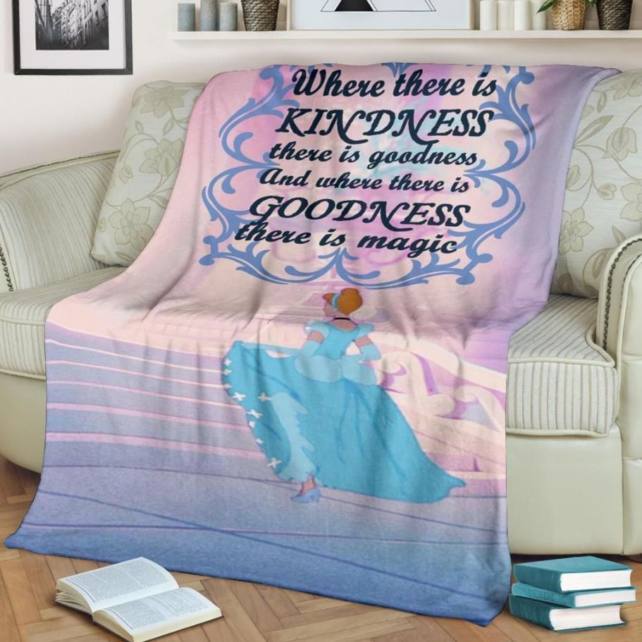 Kindness & Goodness Cinderella Best Seller Fleece Blanket Gift For Fan, Premium Comfy Sofa Throw Blanket Gift