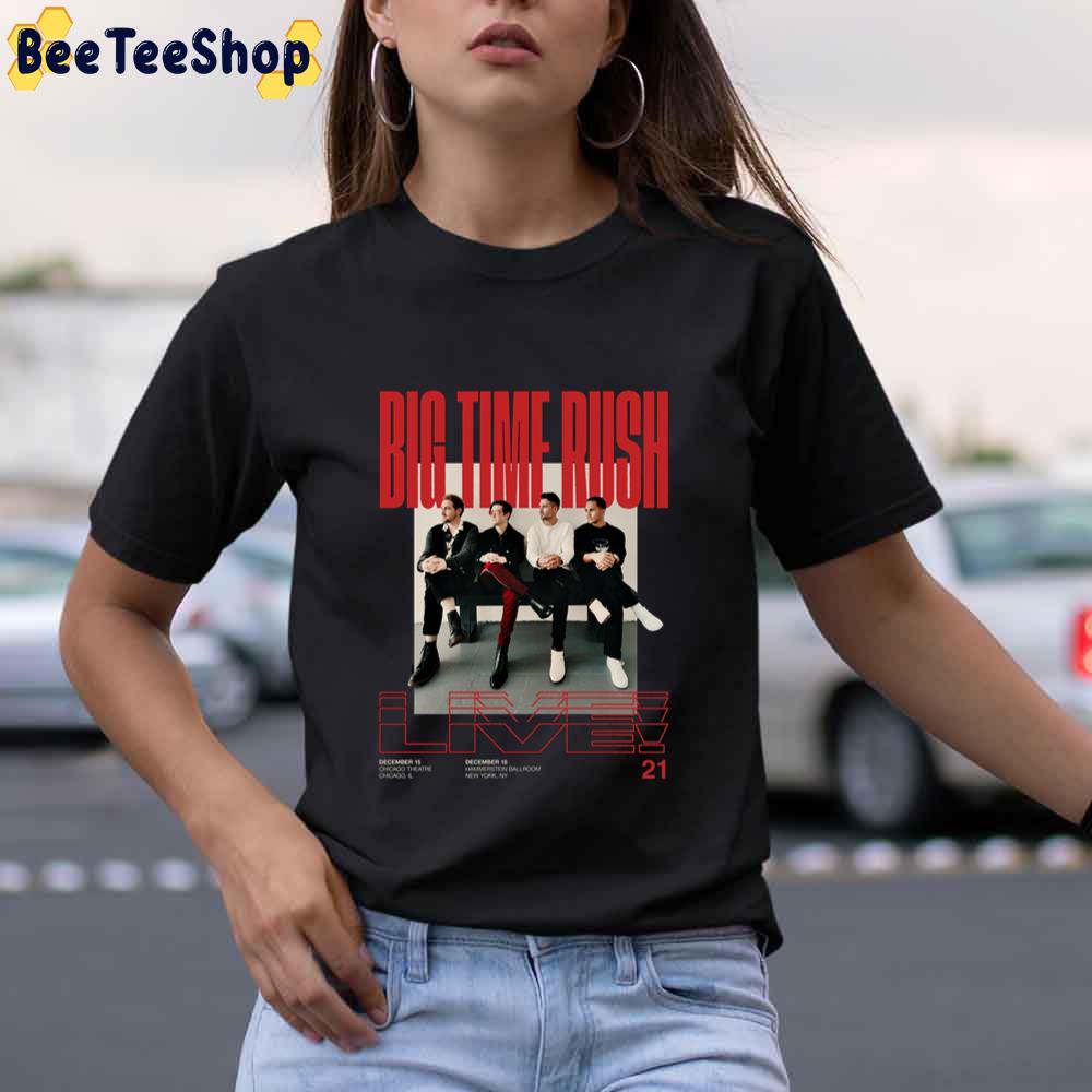 Live 21 Btr Big Time Rush Unisex T-Shirt