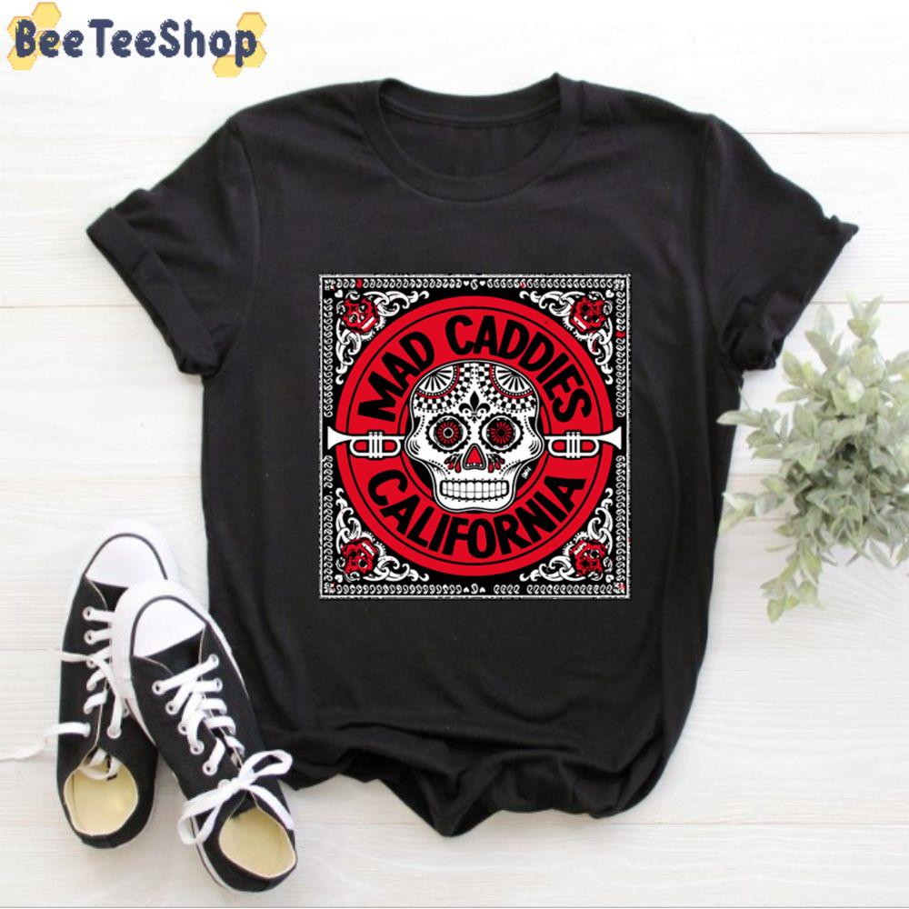 Mad Caddies California Mexican Skull Unisex T-Shirt