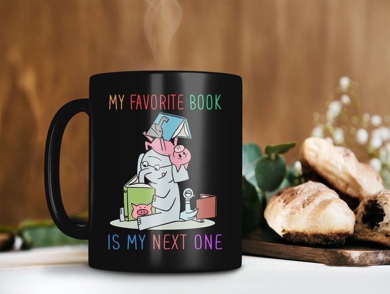 My Favorite Book Is My Next One Mug Elephant Lover Gift Pig Premium Sublime Ceramic Coffee Mug Black