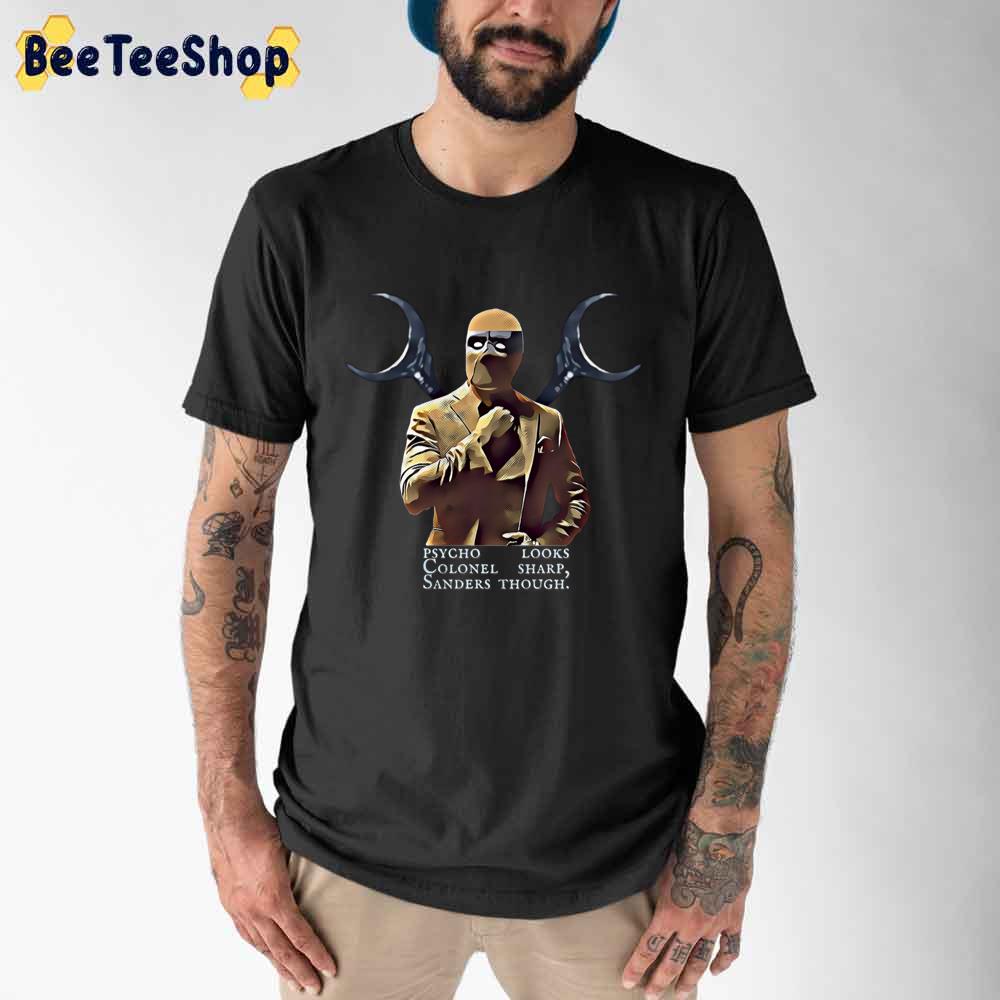 Psycho Colonel Sanders Looks Sharp Moon Knight Unisex T-Shirt