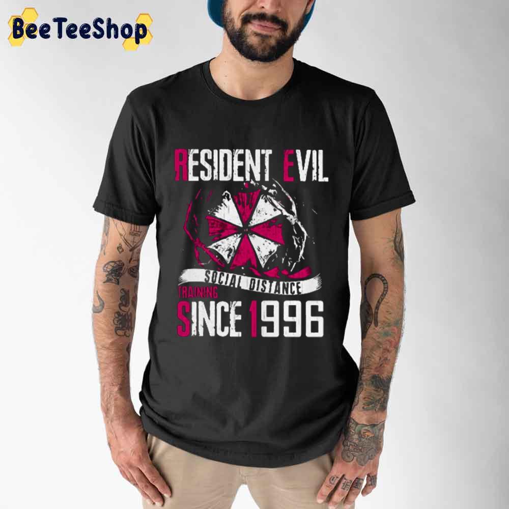 Resident Evil Social Distance Training Since 1996 Unisex T-Shirt