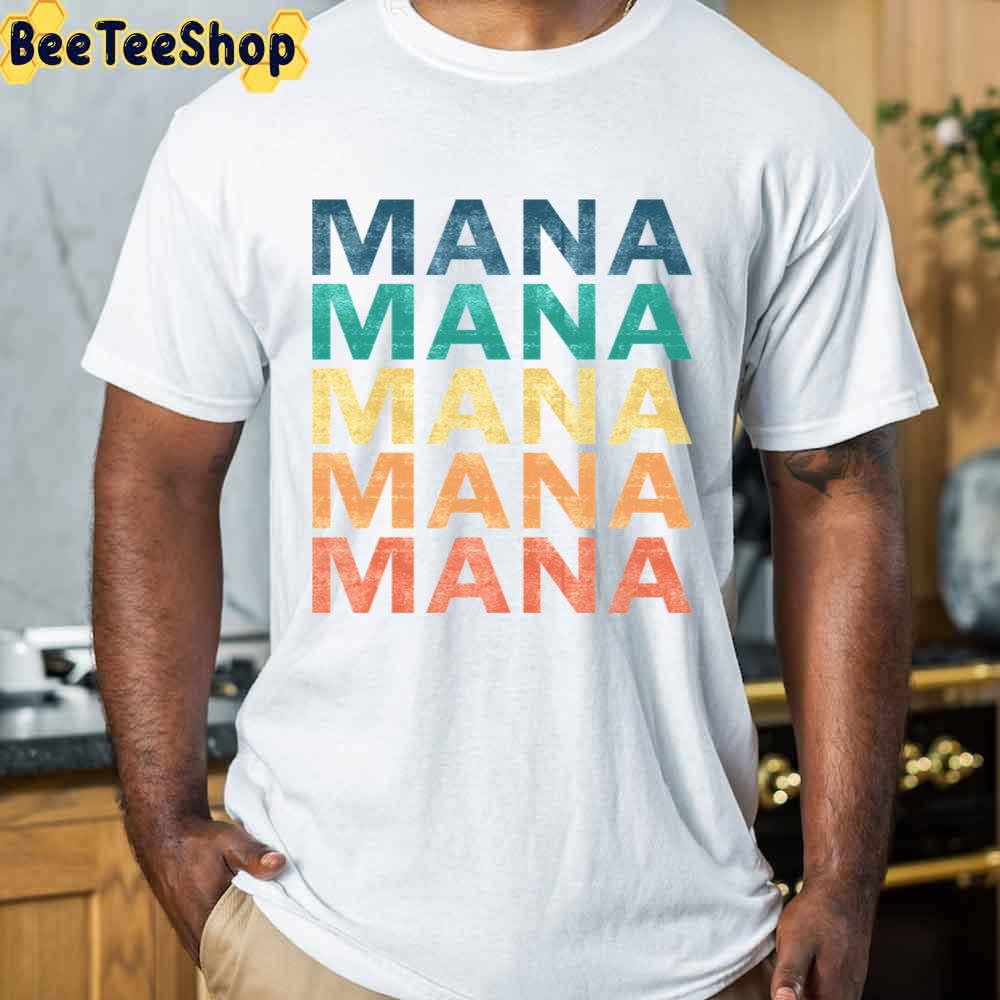 Retro Vintage Mana Name Unisex T-Shirt