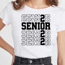 Senior 2022 Svg And Dxf And Png Graduation Day Unisex T-Shirt