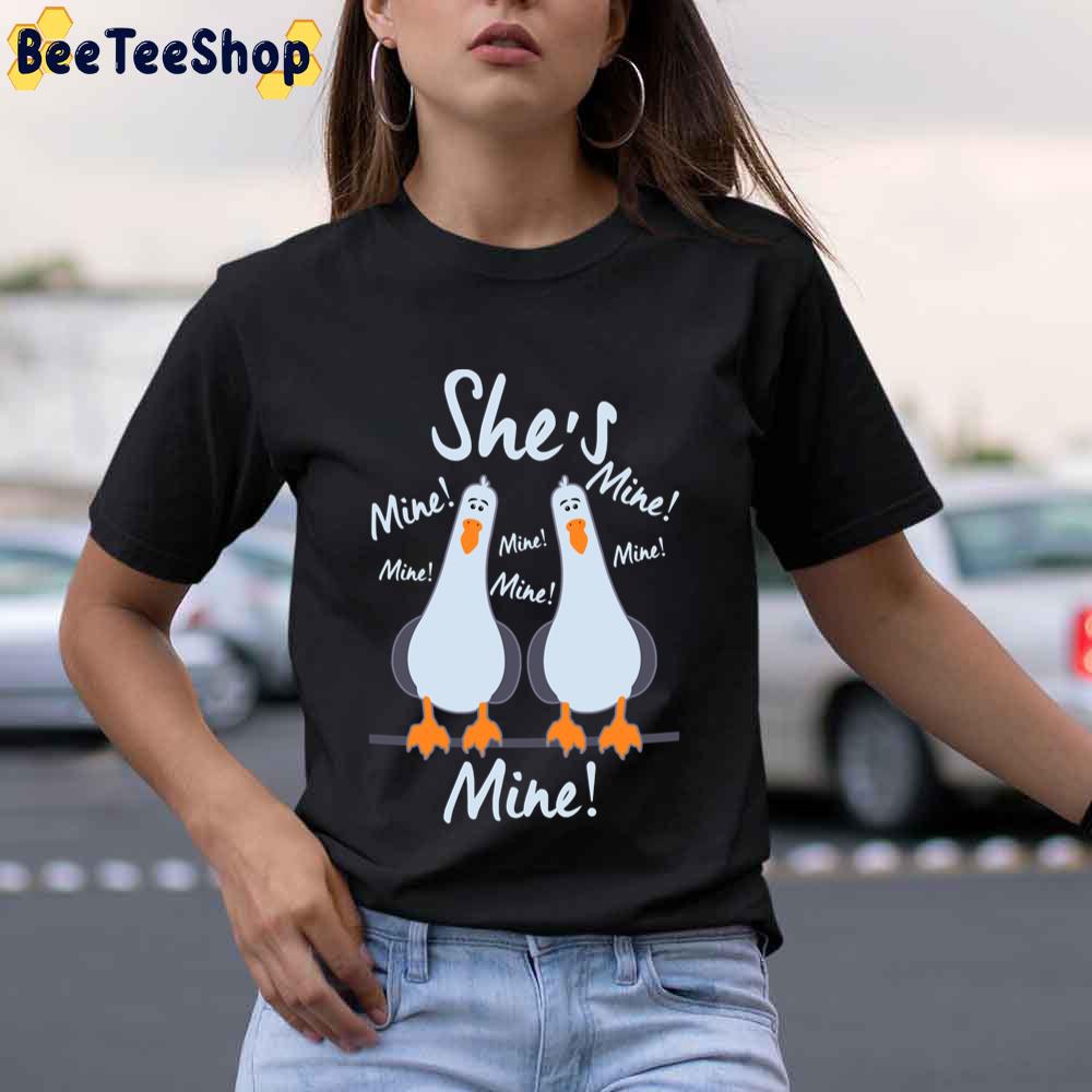 She’s Mine Mine Mine Finding Nemo Unisex T-Shirt