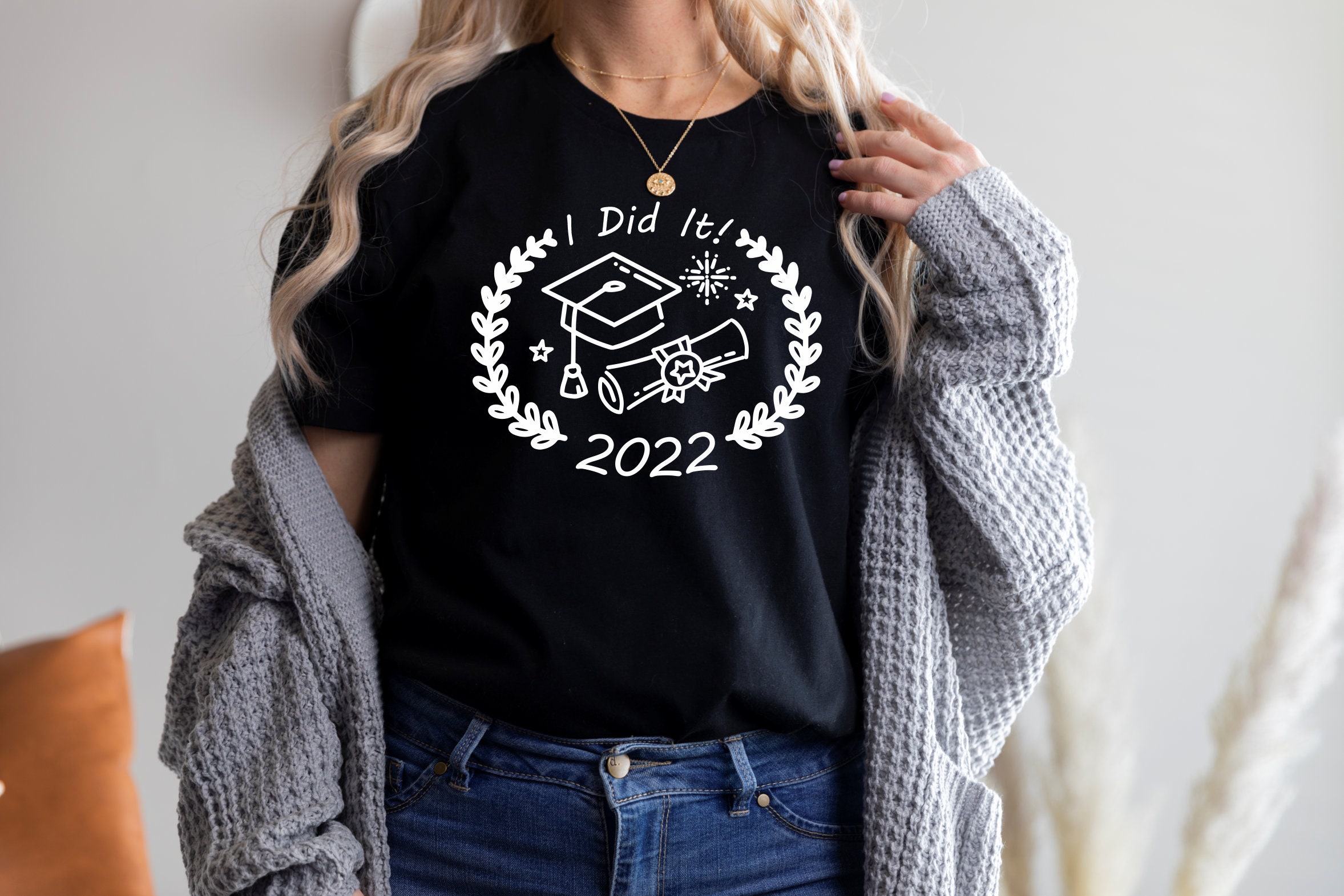 Sweet Happy I Did It 2022 Graduation Day Unisex T-Shirt