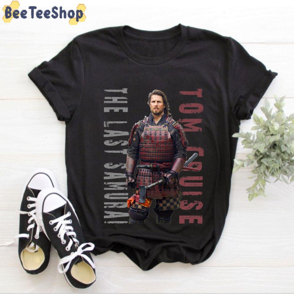 The Last Samurai Tom Cruise Unisex T-Shirt