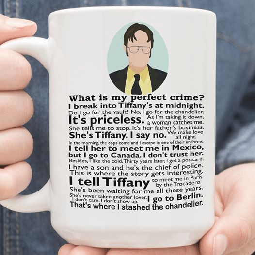 The Office What Is My Perfect Crime I Break Into Tiffany’s At Midnight Do I Go For The Vault Premium Sublime Ceramic Coffee Mug White