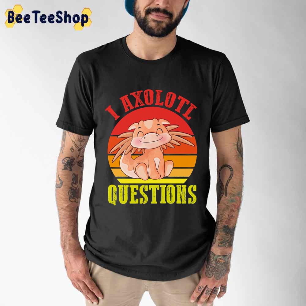 Vintage I Axolotl Questions Unisex T-Shirt