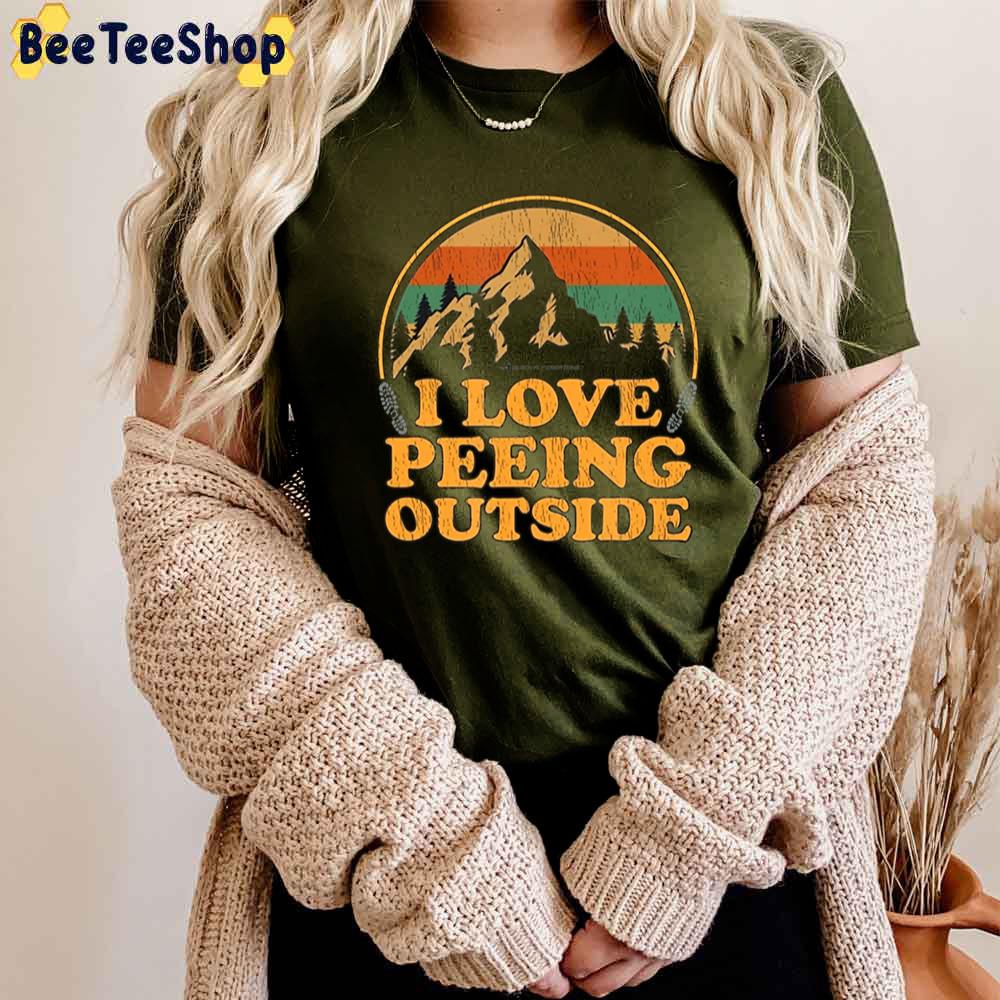 Vintage I Love Peeing Outside Hiking Camping Unisex T-Shirt